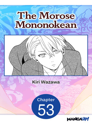 cover image of The Morose Mononokean, Chapter 53